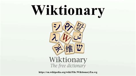 wiktion|wiktionary meaning.